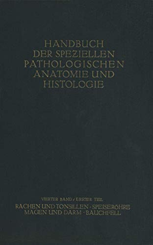 Rachen und Tonsillen Speiserhre Magen und Darm Bauchfell [Paperback]