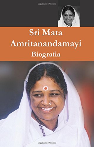 Sri Mata Amritanandamayi Devi, Sua Biografia (portuguese Edition) [Paperback]