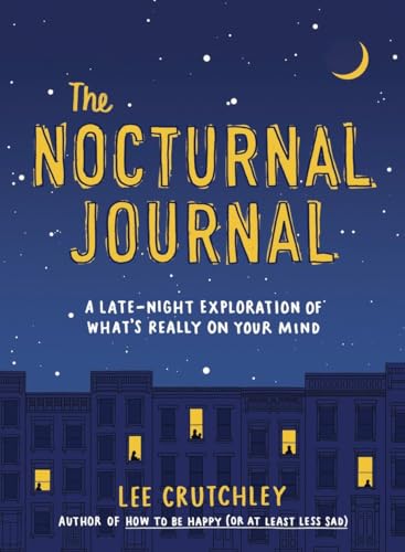 The Nocturnal Journal A Late-Night Exploration of What's Really on Your Mind [Paperback]
