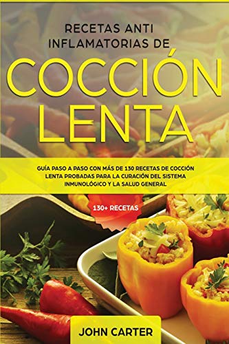 Recetas Anti Inflamatorias de Coccin Lenta [Paperback]