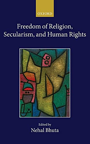 Freedom of Religion, Secularism, and Human Rights [Hardcover]
