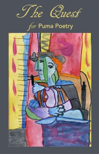The Quest For Puma Poetry [Paperback]