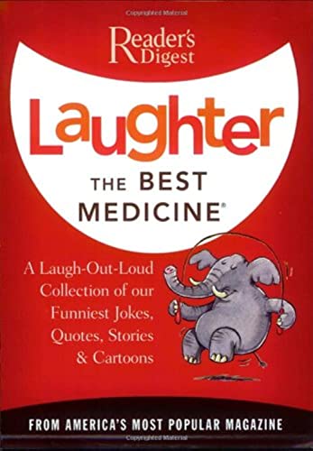 Laughter the Best Medicine More than 600 Jokes, Gags &amp Laugh Lines For All  [Paperback]