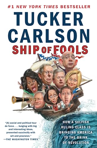 Ship of Fools How a Selfish Ruling Class Is Bringing America to the Brink of Re [Paperback]