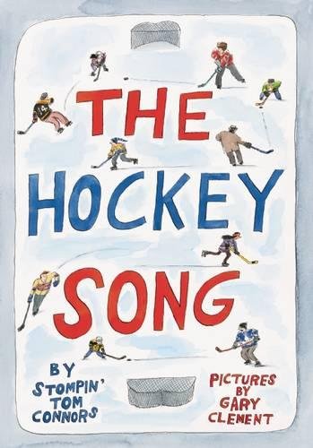 The Hockey Song [Hardcover]