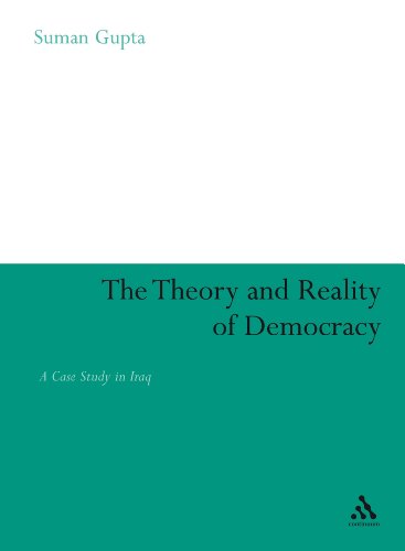 Theory and Reality of Democracy A Case Study in Iraq [Paperback]