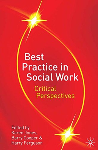Best Practice in Social Work Critical Perspectives [Paperback]