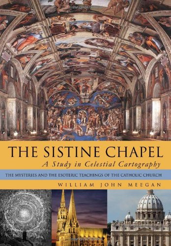 Sistine Chapel  A Study in Celestial Cartography [Hardcover]