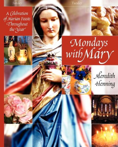 Mondays With Mary [Paperback]