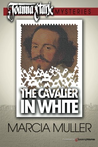 The Cavalier In White Joanna Stark Mystery [Paperback]
