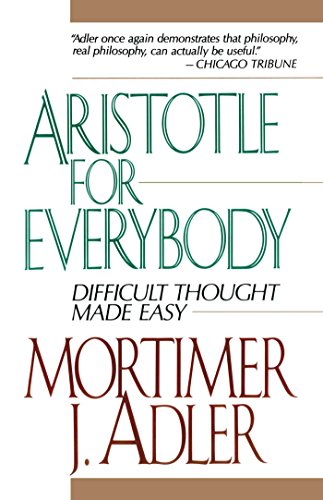 Aristotle for Everybody [Paperback]