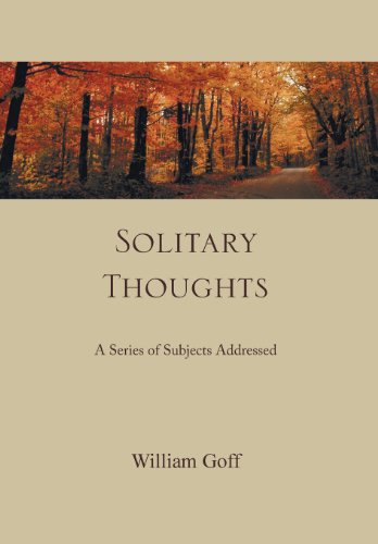 Solitary Thoughts  A Series of Subjects Addressed [Hardcover]