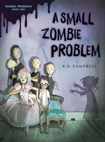A Small Zombie Problem [Paperback]