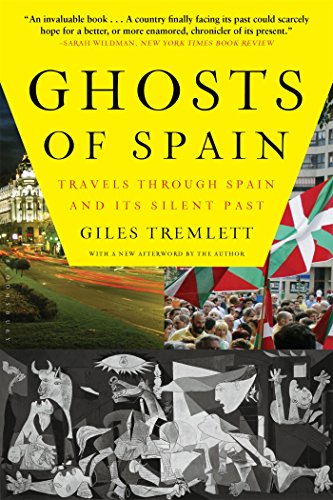Ghosts of Spain Travels Through Spain and Its Silent Past [Paperback]