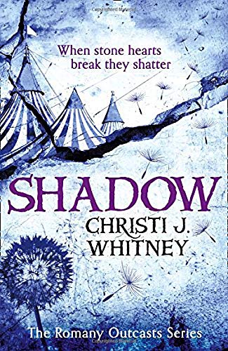 Shadow (the Romany Outcasts Series, Book 2) [Unknown]