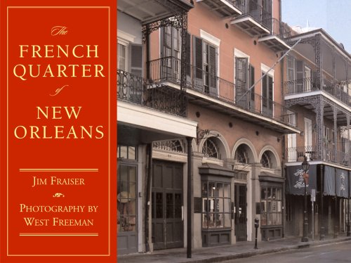 The French Quarter Of New Orleans [Hardcover]