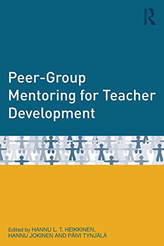 Peer-Group Mentoring for Teacher Development [Paperback]