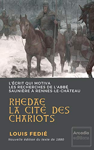 Rhedae, la Cite des Chariots [Paperback]