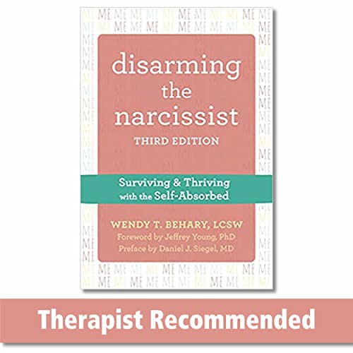 Disarming the Narcissist [Paperback]