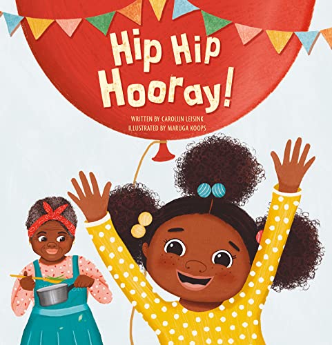 Hip Hip Hooray [Hardcover]