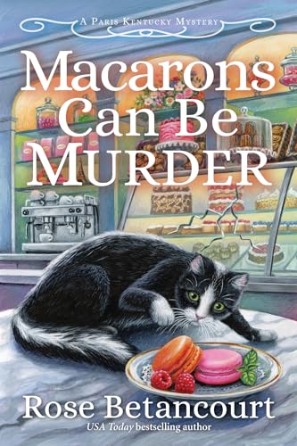 Macarons Can Be Murder [Hardcover]