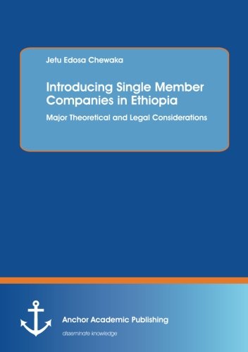 Introducing Single Member Companies In Ethiopia [Paperback]