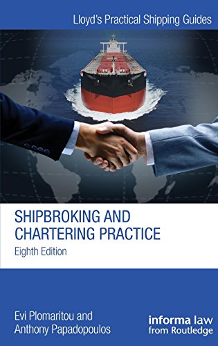 Shipbroking and Chartering Practice [Hardcover]