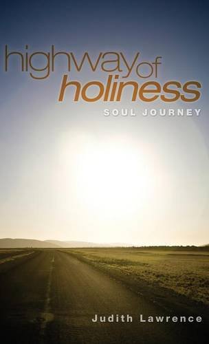 Highway Of Holiness [Hardcover]