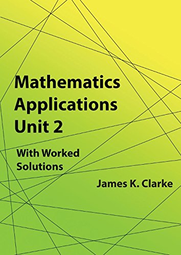 Mathematics Applications Unit 2 [Paperback]