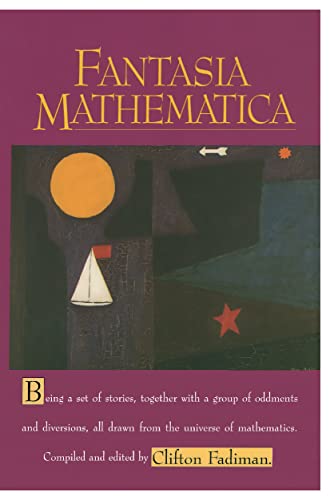 Fantasia Mathematica [Paperback]