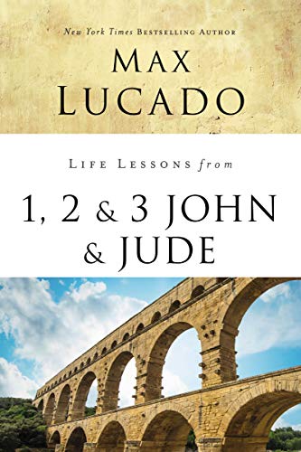 Life Lessons from 1, 2, 3 John and Jude [Paperback]