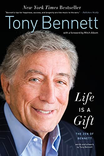 Life Is a Gift The Zen of Bennett [Paperback]