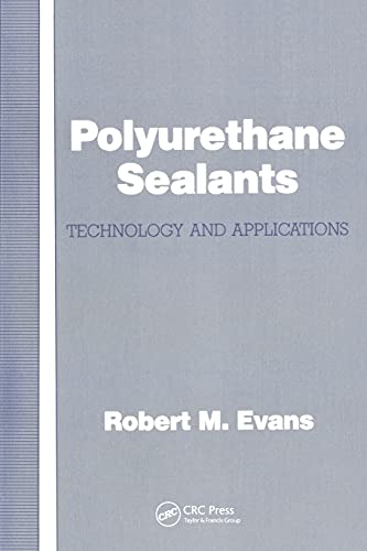 Polyurethane Sealants Technology &amp Applications [Paperback]