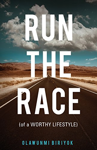 Run The Race [Paperback]