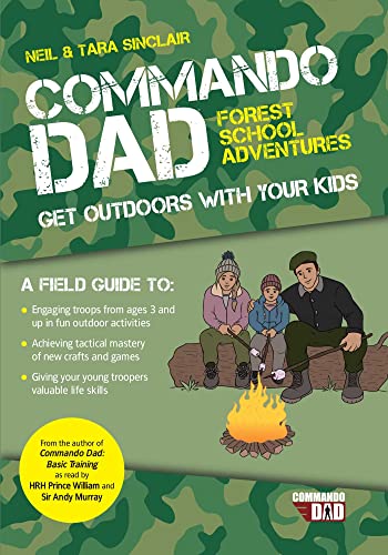 Commando Dad Get Outdoors with Your Kids [Paperback]