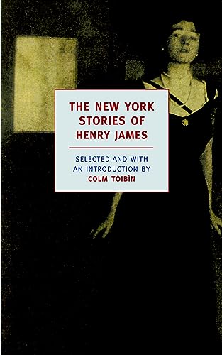 The New York Stories of Henry James [Paperback]