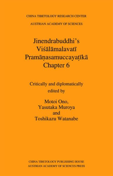 Jinendrabuddhi's Visalamalavati Pramanasamuccayatika Chapter 6 [Paperback]