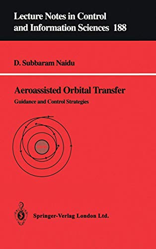 Aeroassisted Orbital Transfer Guidance and Control Strategies [Paperback]