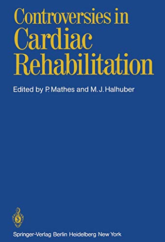 Controversies in Cardiac Rehabilitation [Paperback]