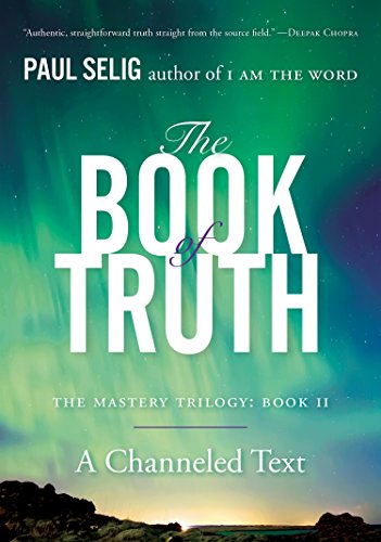 The Book of Truth: The Mastery Trilogy: Book II [Paperback]