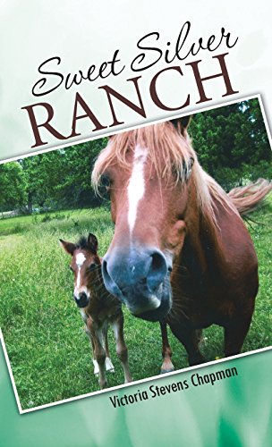Sweet Silver Ranch [Hardcover]