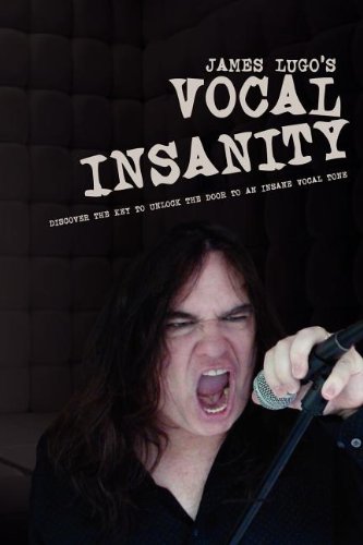 James Lugo's Vocal Insanity [Paperback]