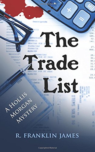 The Trade List (hollis Morgan Mystery) [Paperback]