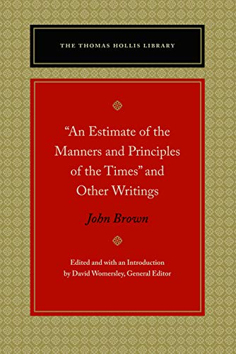 Estimate of the Manners and Principles of the Times and Other Writings [Hardcover]