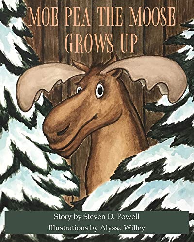 Moe Pea the Moose [Paperback]
