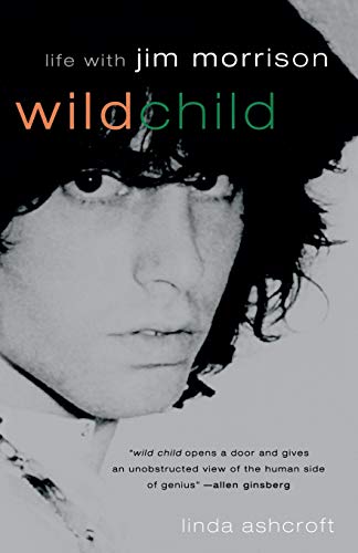 Wild Child Life with Jim Morrison [Paperback]