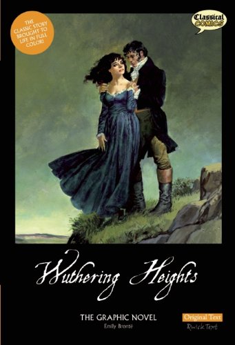 Wuthering Heights The Graphic Novel Original Text [Paperback]
