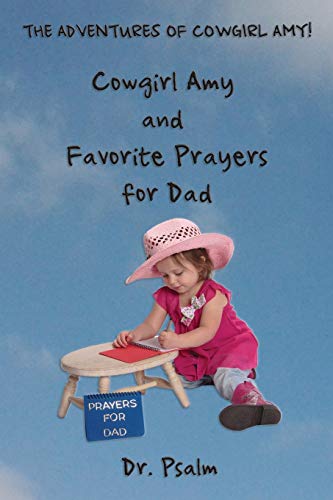 Cowgirl Amy And Favorite Prayers For Dad [Paperback]