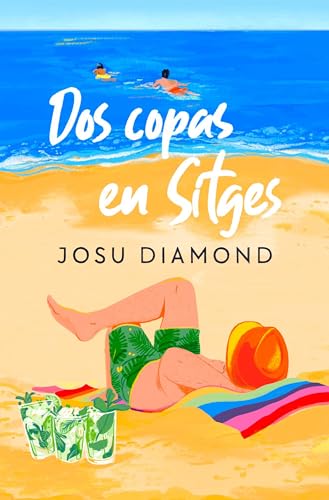 Dos copas en Sitges / Two Drinks in Sitges [Paperback]