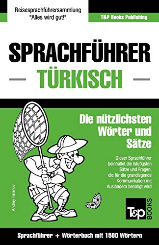 Sprachfhrer Deutsch-Trkisch Und Kompaktwrterbuch Mit 1500 Wrtern (german Edi [Paperback]